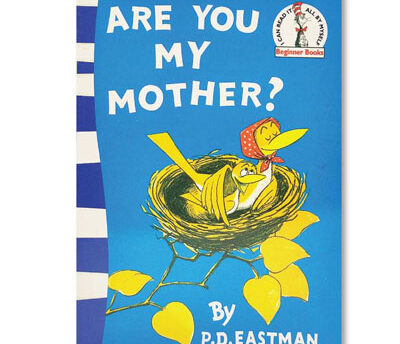 ARE YOU MY MOTHER ( Local Print)