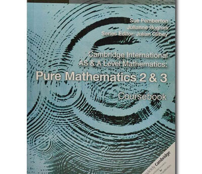 CAMBRIDGE INTERNATIONAL AS & A LEVEL MATHEMATICS PURE MATHEMATICS