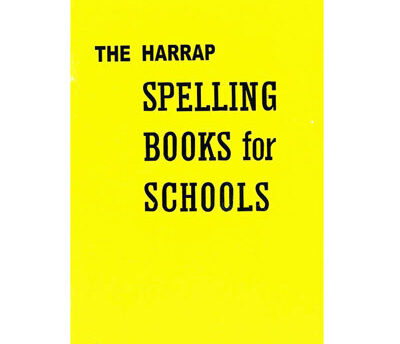 The Harrap: Spelling Books for Schools (Book 3)