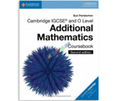 Cambridge IGCSE and O Level Additional Mathematics Coursebook