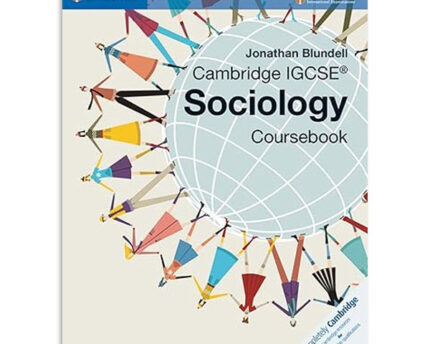 Cambridge IGCSE® Sociology Coursebook