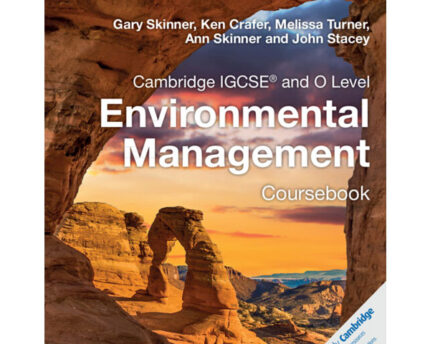 Cambridge IGCSE® and O Level Environmental Management Coursebook