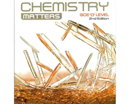 Chemistry Matters GCE O Level