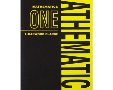 MATHEMATICS ONE L HARWOOD CLARKE
