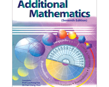 New Syllabus Additional Mathematics 7th Edition