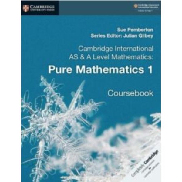 AS A Level Pure Mathematics 1 Concepts Practice Guide Cambridge AS A Level Pure Mathematics 1 Concepts Practice Guide Cambridge