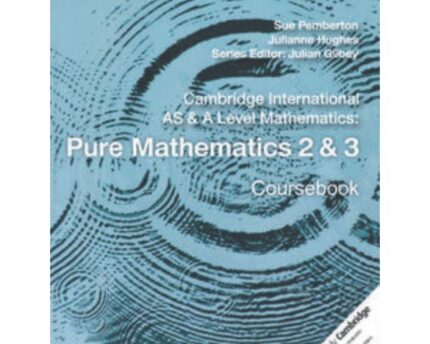 AS A Level Pure Mathematics 2 & 3 Concepts Guide Cambridge