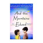 And The Mountains Echoed Lives Intertwined Forever