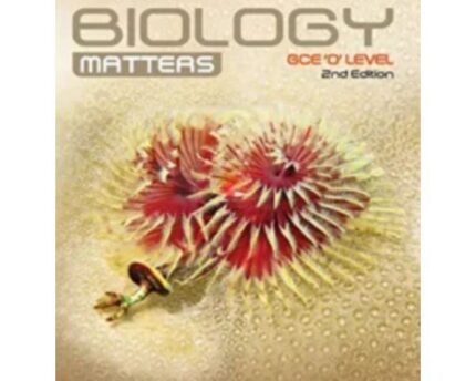 Biology Matters Comprehensive Guide O Level