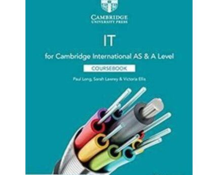 Cambridge AS A Level IT Essentials Workbook Second