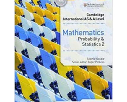 Cambridge AS A Level Probability Statistics Problem Solving Hodder