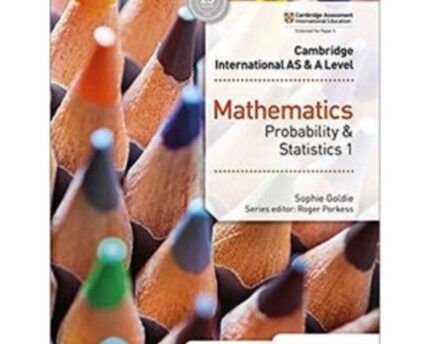 Cambridge AS A Level Probability Statistics Problem Solving Hodder