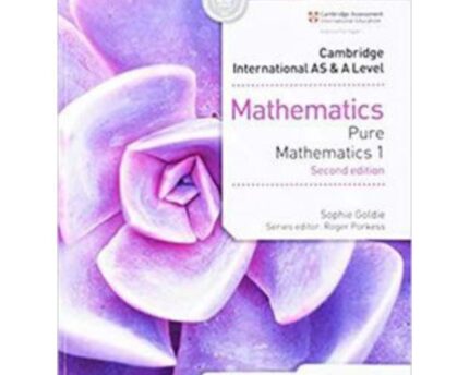 Cambridge AS A Level Pure Mathematics 1 Problem Solving Hodder