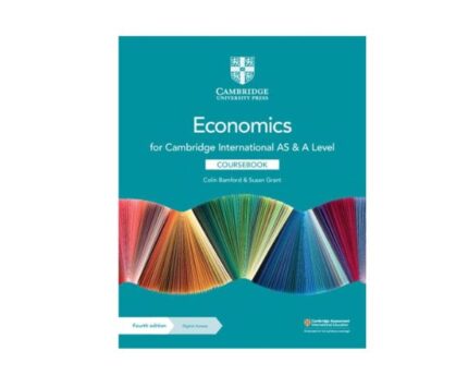 Cambridge Economics Fourth Edition AS & A Level
