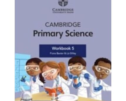 Cambridge Primary Science Learning Workbook Five
