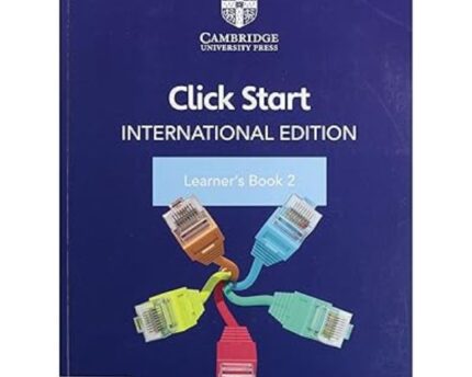 Click Start International Edition Learner’s Book 2