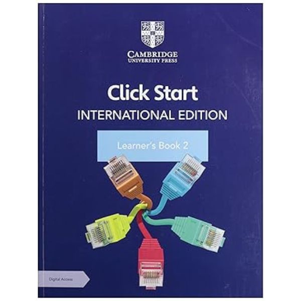 Click Start International Edition Learner’s Book 2 Click Start International Edition Learner’s Book 2