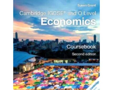 Economics IGCSE Student Edition Coursebook O Level