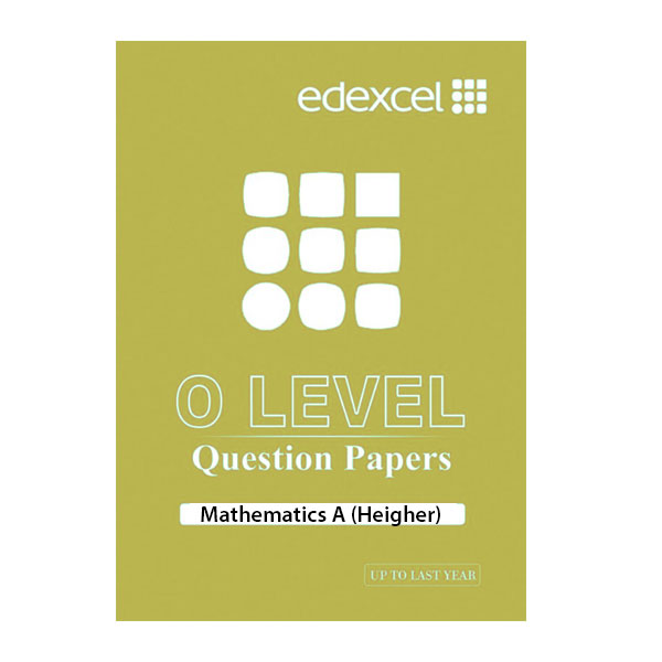 Edexcel O Level Mathematics A (Heigher) Year Wise Question Paper