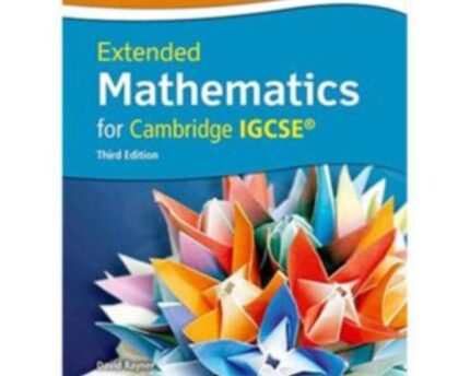 Extended Mathematics Theory Workbook Cambridge IGCSE Third