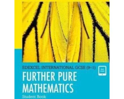 Further Pure Mathematics Textbook Student Edition Edexcel IGCSE