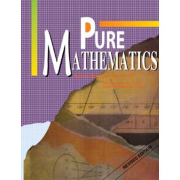 General Edition Pure Mathematics Student Book General Edition Pure Mathematics Student Book