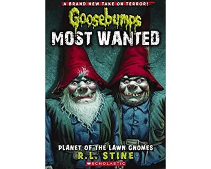 Goosebumps Most Wanted Gnomes From Space