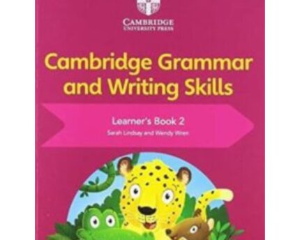 Grammar Writing Skills Cambridge Learner Book 2