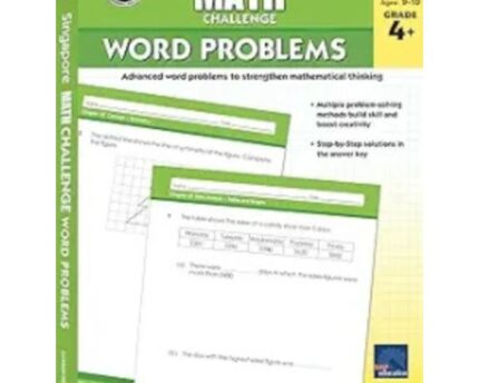 Math Challenge Workbook Singapore Grade Four Problems