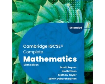 Mathematics Extended 6 Complete Textbook O Level Cambridge