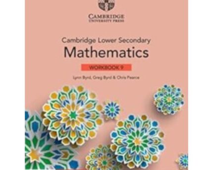 Mathematics Practice Workbook Cambridge Lower Secondary
