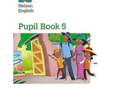 Nelson English Textbook Pupil Book Five