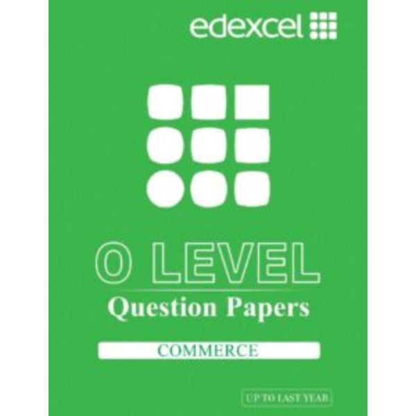 O Level Commerce Yearwise Question Papers O Level Commerce Yearwise Question Papers