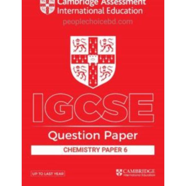 Paper Six IGCSE Chemistry Yearwise Compilation Paper Six IGCSE Chemistry Yearwise Compilation