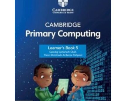 Primary Computing Cambridge Book Five Edition
