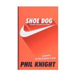 Shoe Dog How A Company Began