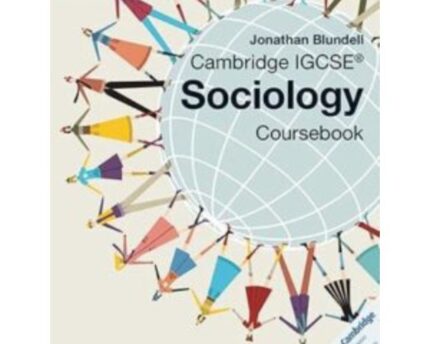 Sociology Theory Practice Book IGCSE Coursebook