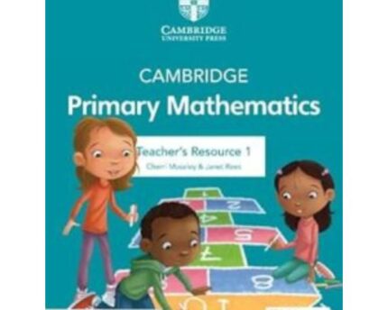 Teacher Resource 1 Cambridge Primary Mathematics