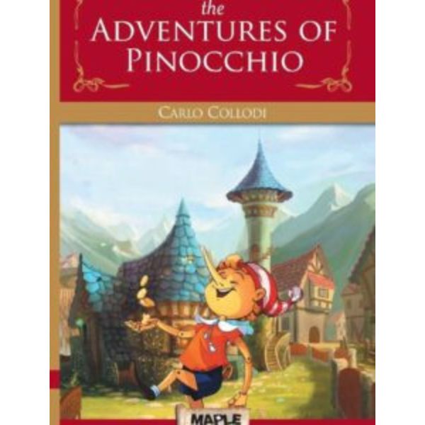 The Adventure Of Pinocchio Storybook Classic The Adventure Of Pinocchio Storybook Classic