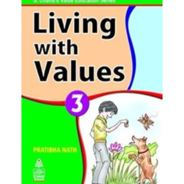Values Education For Class Three Students Values Education For Class Three Students