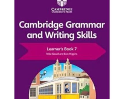 Writing And Grammar Cambridge Level Seven Workbook