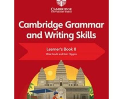 Writing Skills Cambridge Grammar Learner’s Book