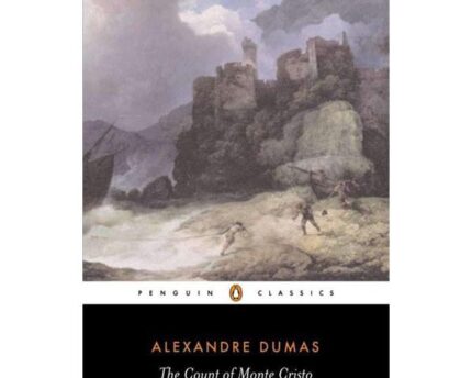 Classic Literature The Count Of Monte Cristo