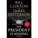 Political Thriller The President Is Missing