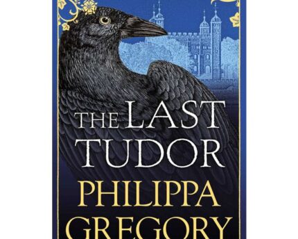 The Last Tudor Historical Story Novel