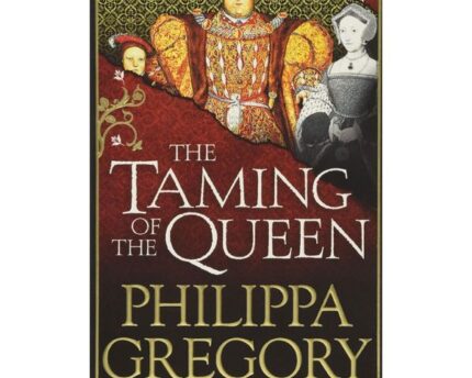 The Taming Of The Queen Bestseller Novel